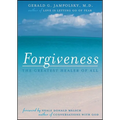 Forgiveness: The Greatest Healer of All