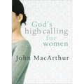 God's High Calling for Women