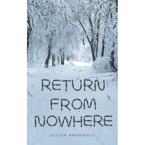 Return From Nowhere