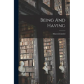 Being And Having
