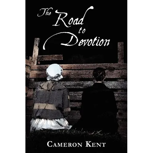 The Road to Devotion