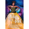 The Duke Makes Me Feel...: A Victorian Novella