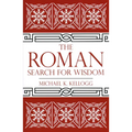 Roman Search for Wisdom