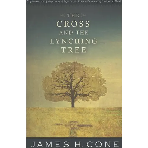 The Cross and the Lynching Tree