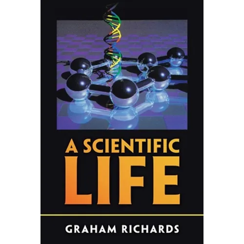 A Scientific Life
