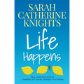 Life Happens