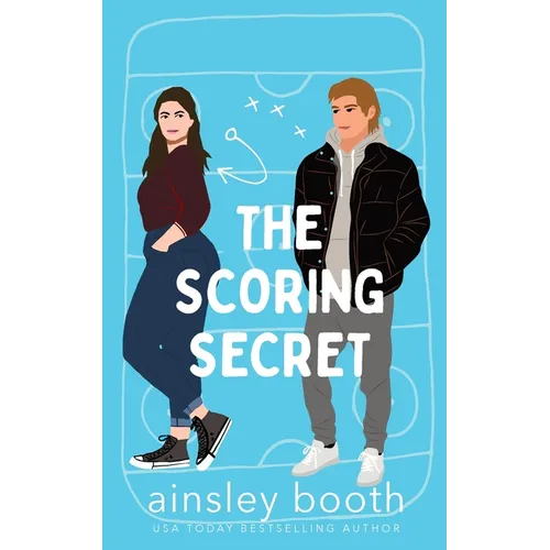 The Scoring Secret: A Hockey Romance