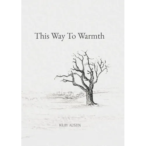 This Way To Warmth