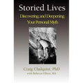 Storied Lives: Discovering and Deepening Your Personal Myth