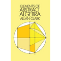 Elements of Abstract Algebra