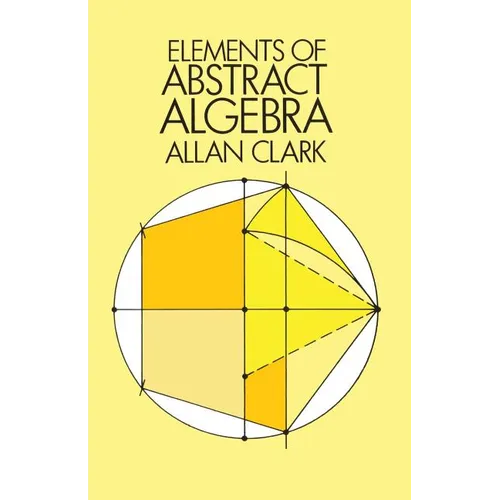 Elements of Abstract Algebra