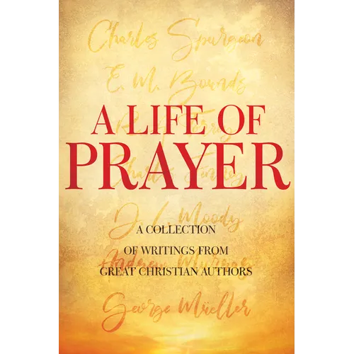 A Life of Prayer