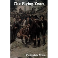 The Flying Years