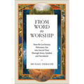From Word to Worship: How the Lectionary Welcomes You Into Sacred Time Through Story, Symbol, and Sacrament