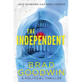The Independent: A Political Thriller