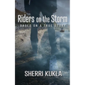 Riders on the Storm