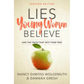 Lies Young Women Believe: And the Truth That Sets Them Free