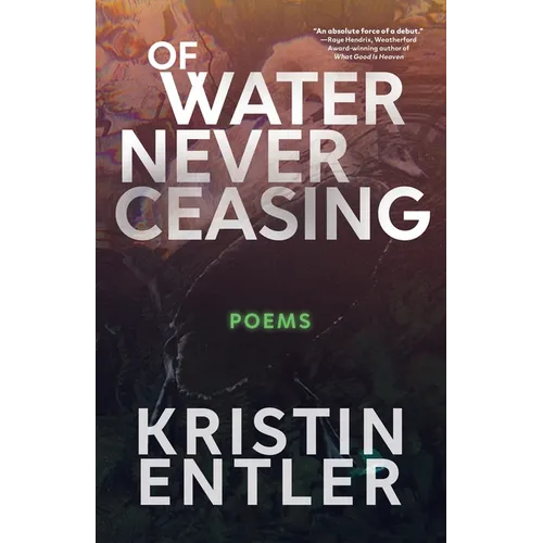 Of Water Never Ceasing
