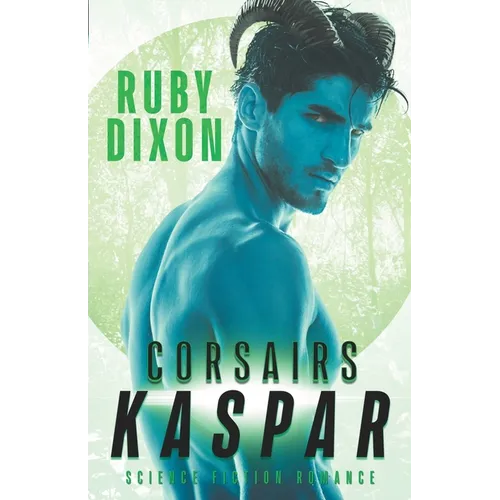 Corsairs: Kaspar: A SciFi Alien Romance