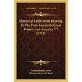 Historical Collections Relating To The Potts Family In Great Britain And America V1 (1901)