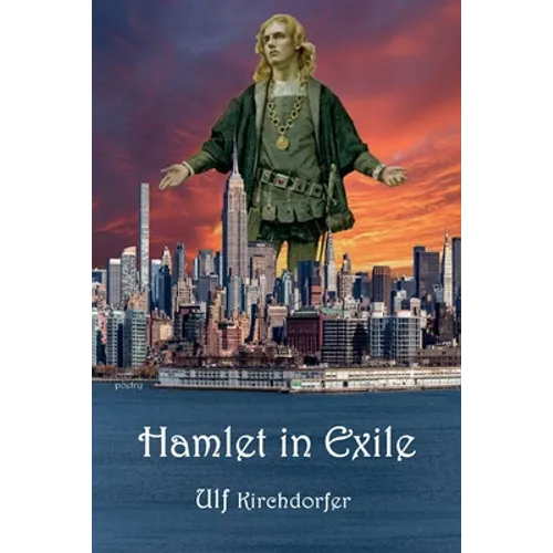 Hamlet in Exile