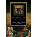 The Cambridge Companion to the Arthurian Legend
