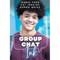 Group Chat, Ink (These First Letters, Book Seven)