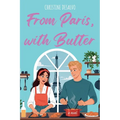 From Paris, With Butter
