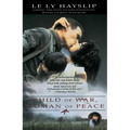 Child of War, Woman of Peace