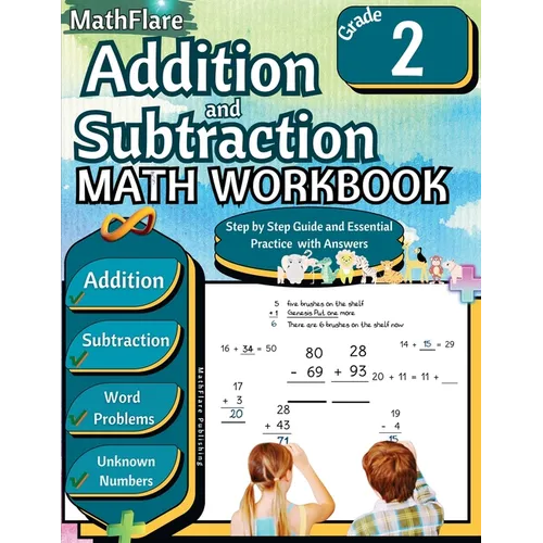 Addition and Subtraction Math Workbook 2nd Grade: Word Problems Grade 2, Addition and Subtraction with Regrouping, Finding Unknown Numbers