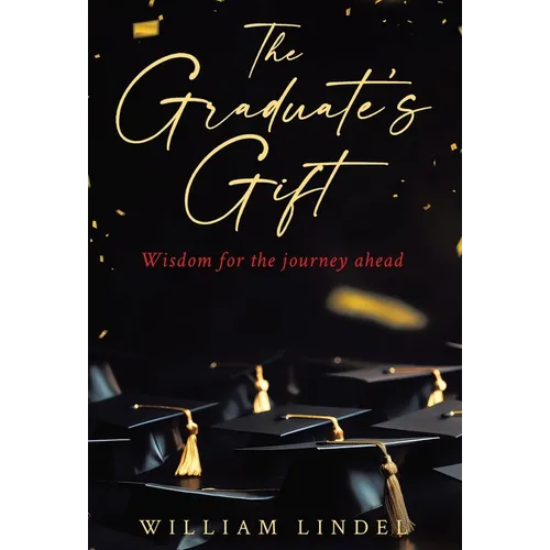 The Graduate's Gift