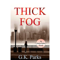 Thick Fog