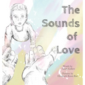 The Sounds of Love