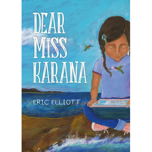 Dear Miss Karana