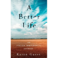 A Better Life: An Italian Immigrant's Journey