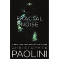 Fractal Noise: A Fractalverse Novel