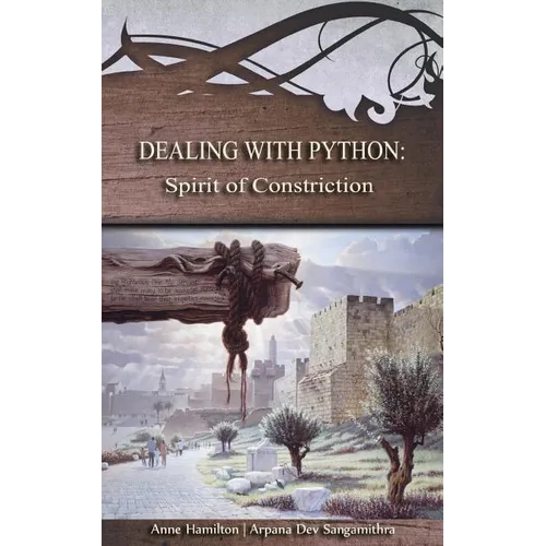 Dealing with Python: Spirit of Constriction: Strategies for the Threshold #1