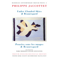 Under Clouded Skies & Beauregard: Pensées Sous Les Nuages & Beauregard