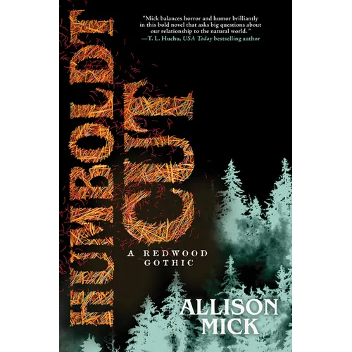 Humboldt Cut: A Redwood Gothic