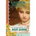 The Temptation of the Night Jasmine