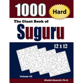 The Giant Book of Suguru: 1000 Hard Number Blocks (12x12) Puzzles