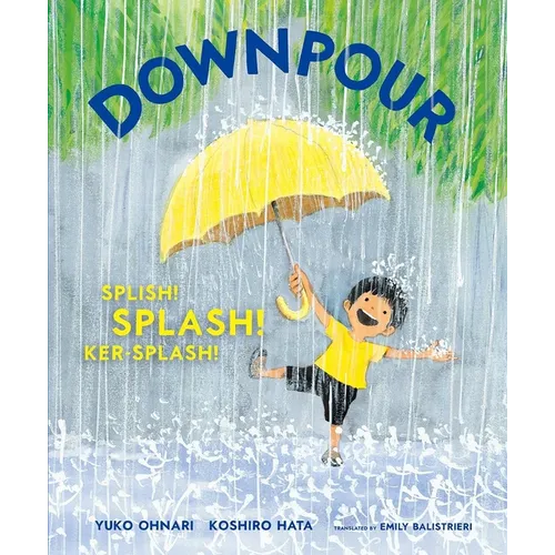 Downpour: Splish! Splash! Ker-Splash!