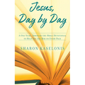 Jesus, Day by Day: A One-Year, Through-the-Bible Devotional to Help You See HIm on Every Page