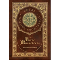 The Three Musketeers (Royal Collector's Edition) (Illustrated) (Case Laminate Hardcover with Jacket)