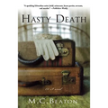 Hasty Death: An Edwardian Murder Mystery