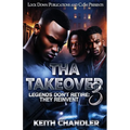 Tha Takeover 3