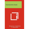 Paratrooper Padre