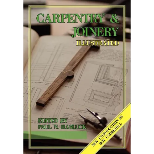 Carpentry and Joinery Illustrated