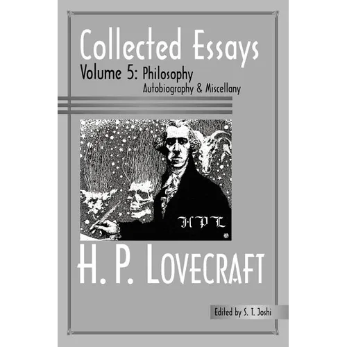 Collected Essays 5: Philosophy; Autobiography and Miscellany