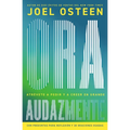 Ora Audazmente (Pray Bold): Atrévete a Pedir Y a Creer En Grande